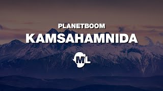 planetboom  Kamsahamnida Lyric Video [upl. by Arratoon100]