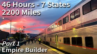 The Empire Builder  46 HOURS on Amtraks Most ICONIC Train  Part 1 [upl. by Yearwood]