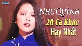 NHƯ QUỲNH và 20 Ca Khúc Nhạc Vàng Hải Ngoại Tuyển Chọn  Như Quỳnh Hay Nhất [upl. by Issiah]