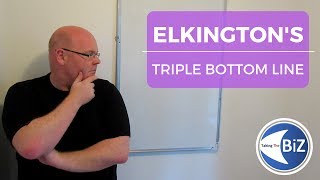 A level Business Revision  Elkingtons Triple Bottom Line [upl. by Pacien835]