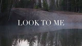 LOOK TO ME lyric video Alysha Kyle [upl. by Lynch]