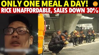 Only One Meal a Day Chinese Can’t Afford Rice or Bread With Rice Sales Dropping 30 [upl. by Ancelin]