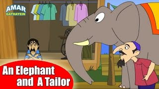 An Elephant and A Tailor  एक हाथी और एक दर्जी  Animated Moral Story for Kids in Hindi [upl. by Damarra29]