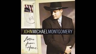 Letters from Home – John Michael Montgomery [upl. by Yort69]