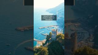 Amalfi Coast Italys Coastal Paradise [upl. by Ramad]