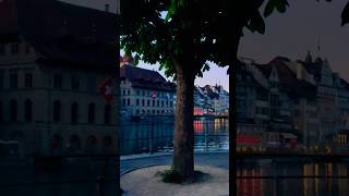 Lucerne in the EveningLucerne Switzerland 🇨🇭 luzern switzerland shortsfeed travel [upl. by Mikeb588]