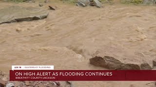 On high alert as flooding continues in Breathitt CountyJackson [upl. by Idnir]