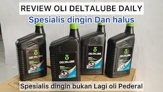 REVIEW OLI DELTALUBE DAILY  Oli beat scoopy Vario 125 Vario 150 pcx Vario 160  HONDA YAMAHA [upl. by Pettifer]