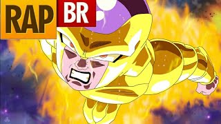 Rap do Freeza Dragon Ball Super  Tauz RapTributo 19 [upl. by Birch307]