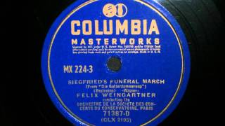 Felix Weingartner  Wagner  Siegfrieds Funeral March [upl. by Cantone299]