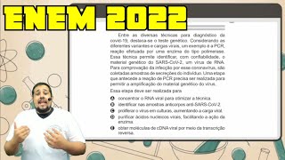 ENEM 2022  Entre as diversas técnicas para diagnóstico da covid19 destacase o teste genético [upl. by Terrijo929]