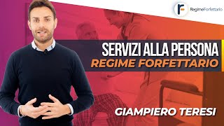 Servizi alla Persona Come aprire una Partita IVA in Regime Forfettario [upl. by Brout496]