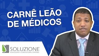 Carnê Leão de Médicos  Agora é obrigatório o CPF do Paciente [upl. by Lezah]