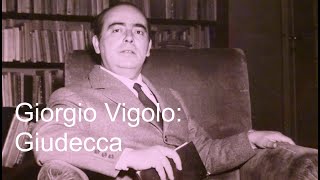 Giorgio Vigolo Giudecca [upl. by Sadye]