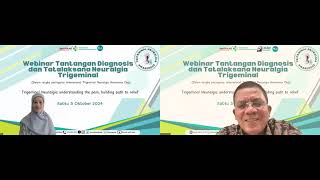 Webinar Internasional Tantangan Diagnosis dan Tatalaksana Trigeminal Neuralgia [upl. by Chauncey]