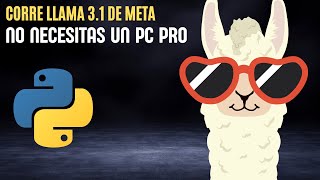 Ejecuta Llama 31 Sin GPU en Groq [upl. by Gierk]