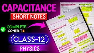 Capacitance Short notes class 12 CBSE 202425  Best revision video for board 202425 [upl. by Yzzo]