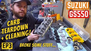 GS550 Full Carburetor Teardown And Cleaning  HOWTO  These Fought Me Hard  EP3 [upl. by Lotsirb344]