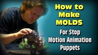 How to Make Molds for Stop Motion Puppets [upl. by Anitsuj]