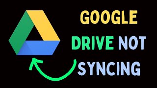 How to Fix Google Drive Not Syncing on Windows 11 [upl. by Erised]