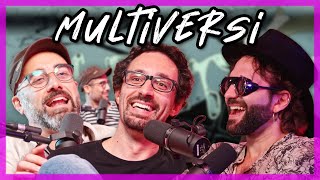 Multiversi principio antropico e pippe mentali  SPUTI PODCAST 2 [upl. by Nerissa]