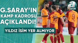 Galatasarayın Adana Demirspor Maçı Kamp Kadrosu Açıklandı Yıldız İsim Alınmadı  A Spor [upl. by Inaliak]