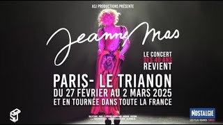 JEANNE MAS  Teaser quotEn concert au TRIANON en 2025 et en tournéequot [upl. by Morra]