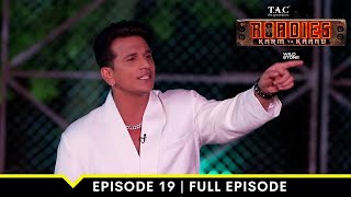 MTV Roadies S19  कर्म या काण्ड  Full Episode 19  Prince just lost a strong man [upl. by Lugo]