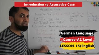 A1 German Course  Lesson 15  German Accusative Case Explained with Examples  English [upl. by Nandor]