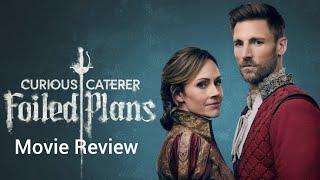 Curious Caterer Foiled Plans Movie Review Hallmark Mystery [upl. by Haraz]