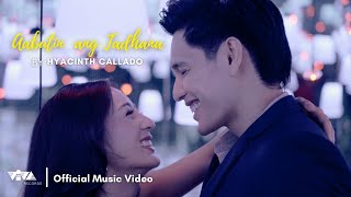 Aabutin Ang Tadhana  Hyacinth Callado Official Music Video [upl. by Greenwood]