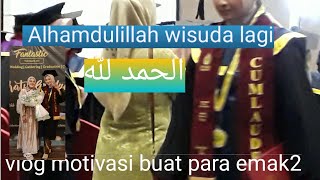 AlHAMDULILLAH WISUDA LAGI DAPET NILAI CUMLAUDE [upl. by Alvira]