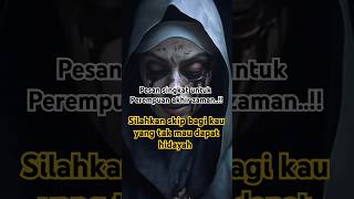 Pesan wanita di akhir zaman ytshorts masukberanda viralvideo storywa trending dosa fypage [upl. by Studner87]