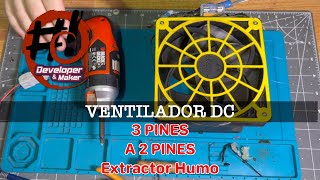 Reutilizando ventilador de pc 12v DC con 3 pines a 2 pines reemplazo en extractor de humo casero [upl. by Odlanir53]