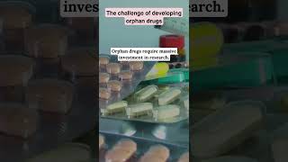 The Challenge of Developing Orphan Drugs [upl. by Staten148]