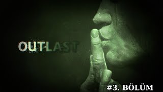 OUTLAST 3 BÖLÜM [upl. by Stulin]