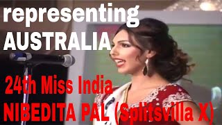 NIBEDITA PAL Splitsvilla X representing AUSTRALIA  24th MISS INDIA worldwide in 2015 [upl. by Gwenny]