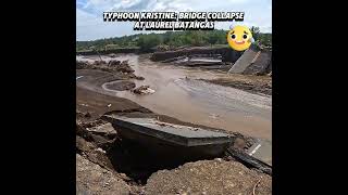 Bayuyungan Bridge Collapse at Laurel Batangas [upl. by Acceber]