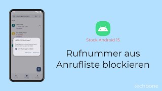 Rufnummer aus Anrufliste blockieren Android 15 [upl. by Henryson630]