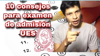 10 consejos para el examen de admisión UES  2020 [upl. by Anissej]