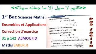 1er Bac Scences Maths  Application Injective Surjective et Bijective  Exercice 31 p 143 ALMOUFID [upl. by Asilana]