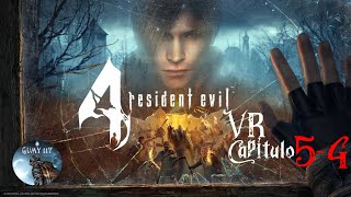 Resident Evil 4 VR Capitulo 54 [upl. by Mcquillin14]