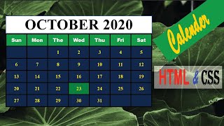 How to Create Calendar With html and css  HTML amp CSS TUTORIALS [upl. by Aisorbma]