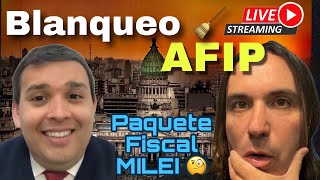 🔴 AFIP reglamentó el BLANQUEO de CAPITALES y prevén el ingreso de US 2000 millones 🔑 ANALISIS 100 [upl. by Carothers]