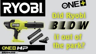 Ryobi BLEW it out of the park Compact HP Blower Review [upl. by Arahsit]