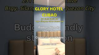 Budget staycation Check out Glory Hotel Cubao BudgetFriendly staycation explore cubao travel [upl. by Bearce926]