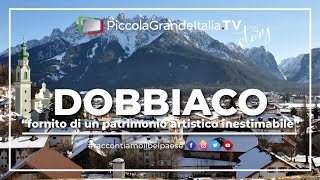 Dobbiaco  Piccola Grande Italia 56 [upl. by Bouton]