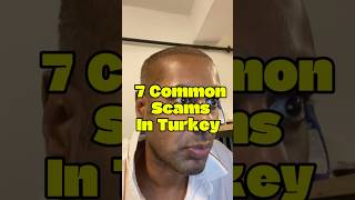 7 Common Scams In Turkey [upl. by Earl]