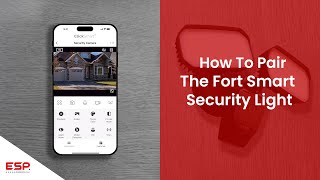 How To Pair The Fort Smart Security Light  ESP [upl. by Janina]