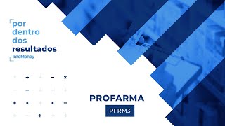 Profarma PFRM3 saiba os detalhes dos resultados da empresa em entrevista com CFO [upl. by Ennovyhs]